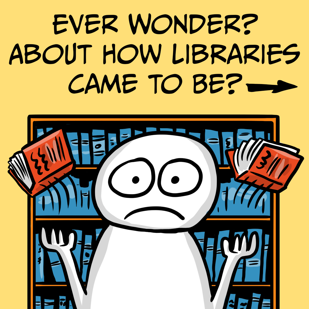 Ever Wonder? About Libraries?