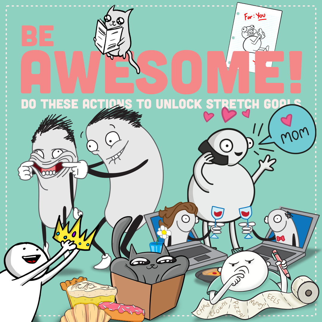 Be Awesome - Stretch Goals