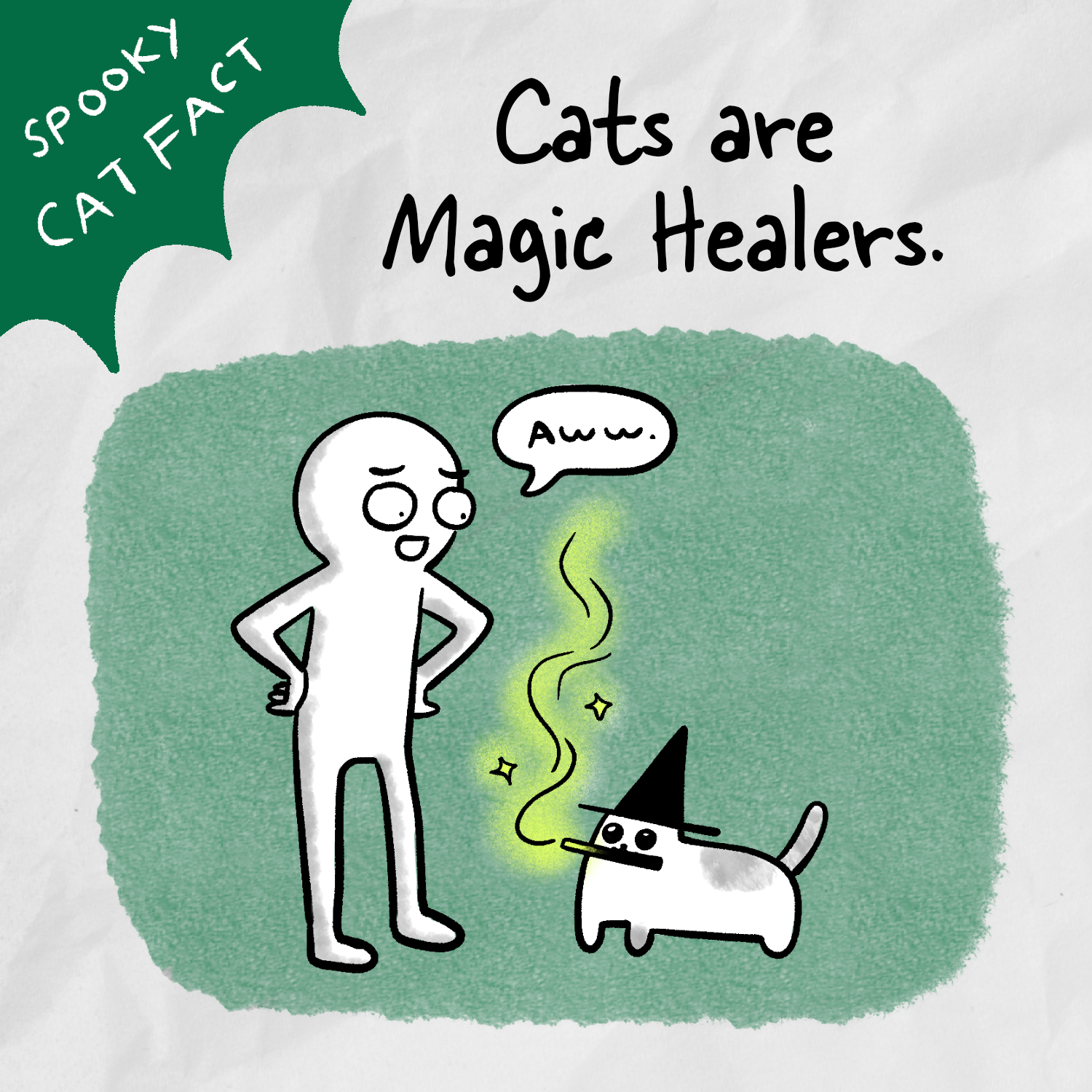 Spooky Cat Fact: Cats are Magic Healers