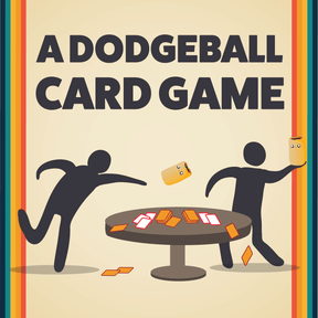 Throw Throw Burrito | Dodgeball Card Game